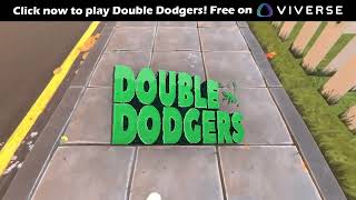 Can you Survive this Game | VIVERSE | Double Dodgers