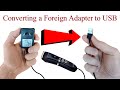 Converting a Foreign AC Adapter to USB