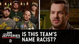 Are the Edmonton Eskimos Canada’s Redskins?  - The Jim Jefferies Show