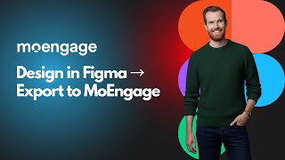 Export Responsive Emails from Figma to MoEngage with One Click
