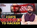 3 days warning to hacker  i know who are you  owais rabbani facebook hacked