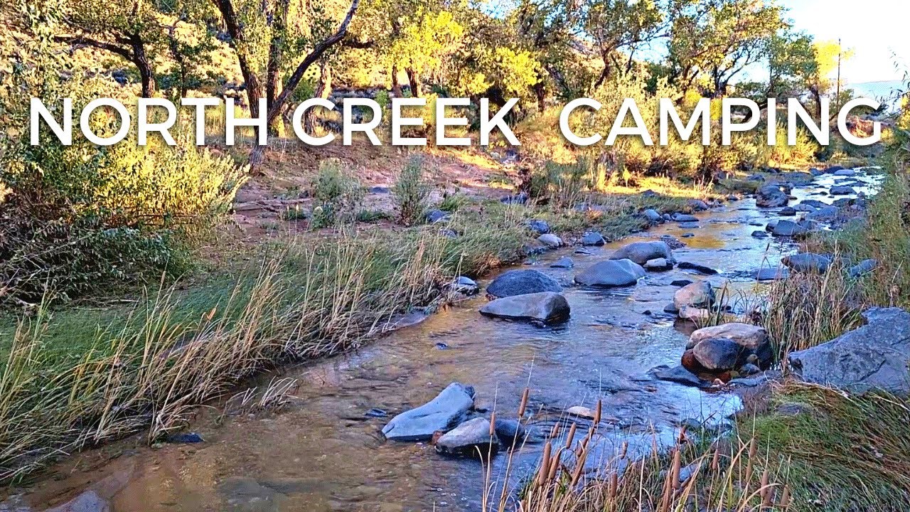 North Creek Dispersed Camping Near Zion National Park Utah YouTube