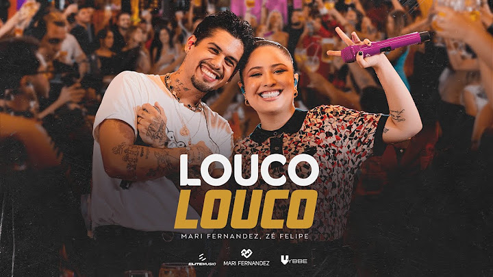 Mari Fernandez, @zefelipe  - LOUCO LOUCO (Mari No Barzinho Goiânia)