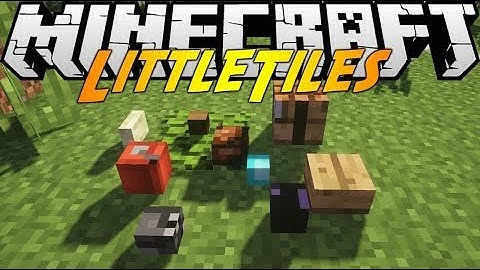 Minecraft Mod Showcase Little Tiles Mod!