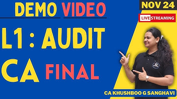 Demo Video 1 : CA FINAL Audit || By Khushboo G Sanghavi