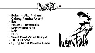 Download Lagu 10 Lagu Hits Iwan Fals | Iwan Fals Full Album | Iwan Fals MP3