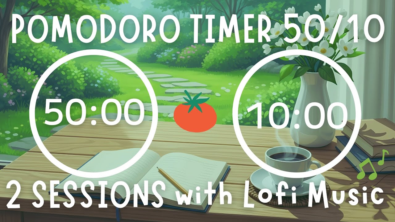 50/10 Pomodoro Timer ⏱ with Lofi Music 🍅 2 hour Study with Me for Deep ...