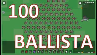 DESTROYING FORTRESS WITH 100 BALLISTAS | Lordz.io