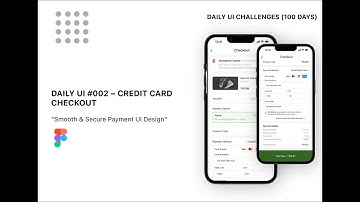 Daily UI Challenge | Day 002 - Credit Card Checkout UI Design | Figma UI/UX