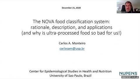 The NOVA food classification system, by Carlos Monteiro (Nupens/USP, Brazil)