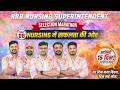 RRB NURSING SUPERINTENDENT | SELECTION MARATHON | NURSING में सफलता की ओर | आखिरी 15 दिन | LIVE 9 AM
