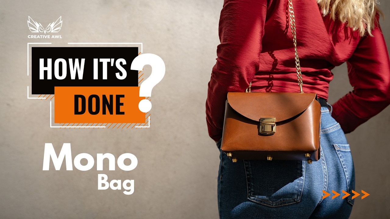 MONO BAG Leather DIY Tutorial - YouTube