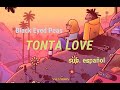 Black Eyed Peas J Rey Soul TONTA LOVE Sub Español mp3