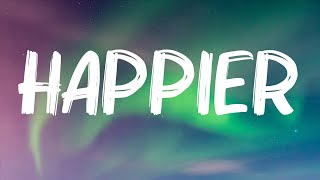 Happier (Lyrics) - Olivia Rodrigo,Imagine Dragons,Lewis Capaldi,...
