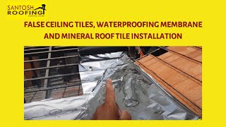 False ceiling tiles, waterproofing membrane & mineral tile installation (Hindi)/ Call  9604629995