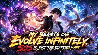 【Multi Sub】My Beasts Can Evolve Infinitely：SSS Is Just the Starting Point EP 1-63#修真 #爽文 #anime #热血 screenshot 3