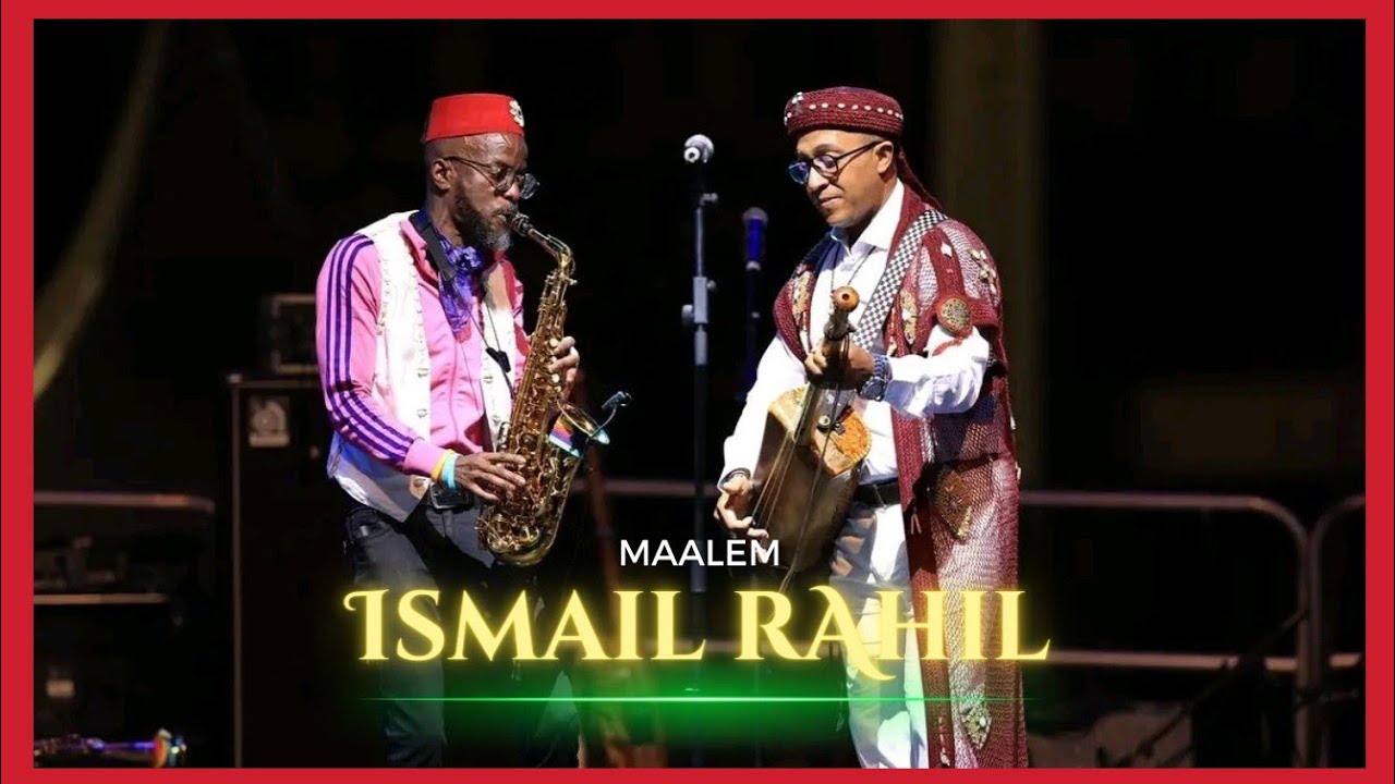 Maalem Ismaïl Rahil & Hindi Zahra Trio Assala et Jowee Omicil ...
