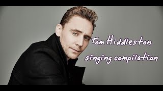 TOM HIDDLESTON - singing compilation