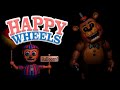 Happy Wheels | Five Nights At Freddy's