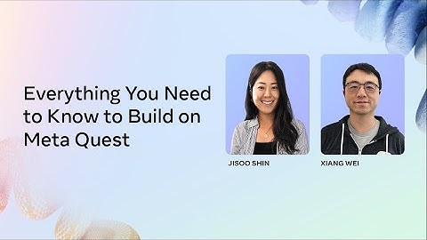 Everything You Need to Know to Build on Meta Quest [ASL]