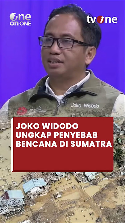 Joko Widodo Beberkan Analisa Penyebab Banjir yang Melanda Sumatra #banjirbandang #longsor #sumatra