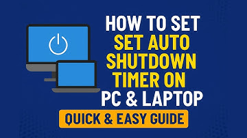 How to Set Auto Shutdown Timer on PC & Laptop – Quick & Easy Guide
