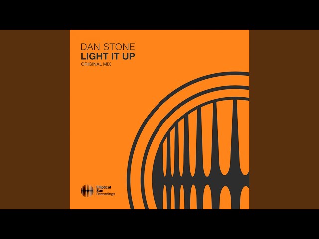 Dan Stone - Light It Up