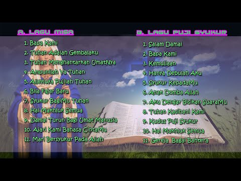 lagu-misa-katolik-dan-lagu-kristian-kudus-puji-syukur-terbaik-sepanjang-zaman