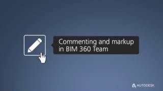 BIM 360 Team Commenting Markup Feature