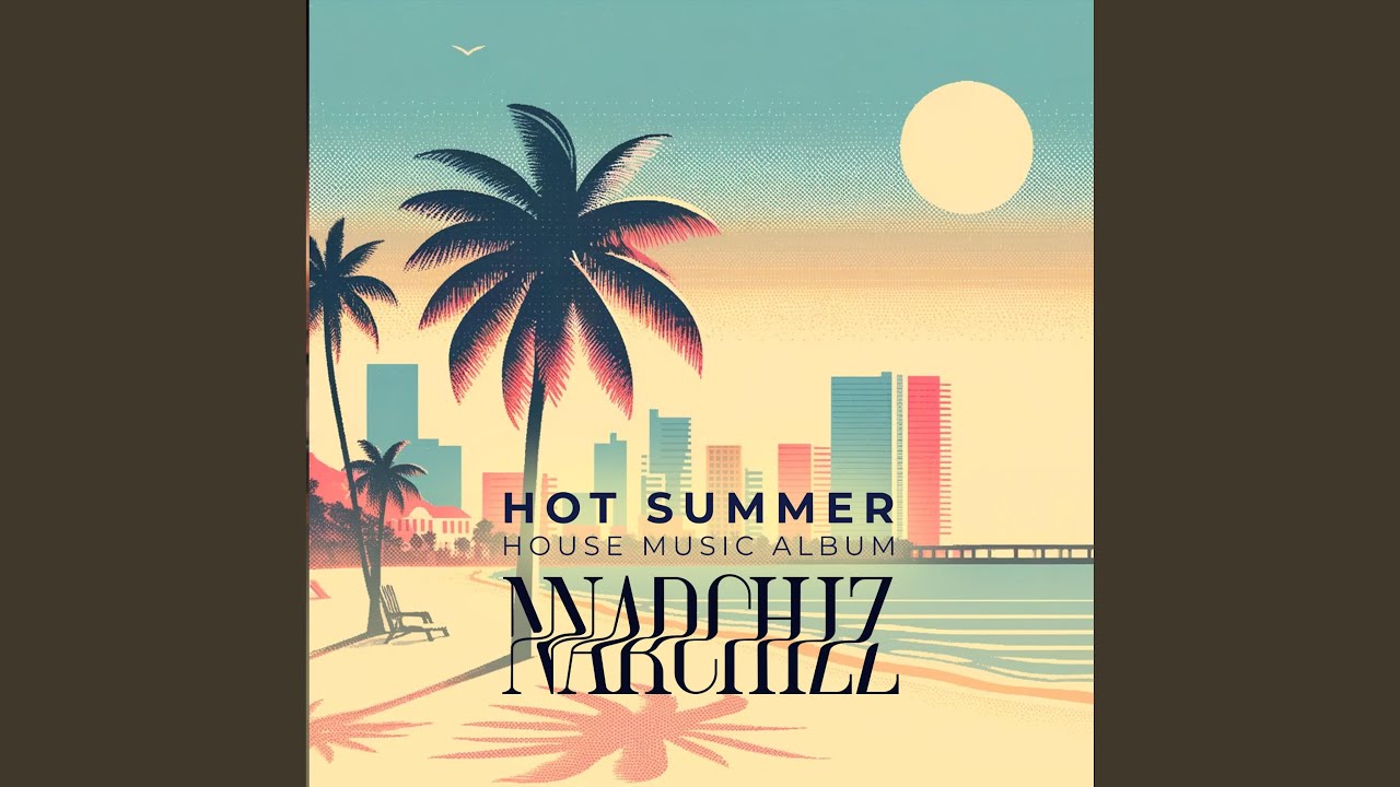 Hot Summer