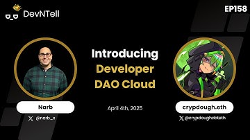 DevNTell - Introducing Developer DAO Cloud