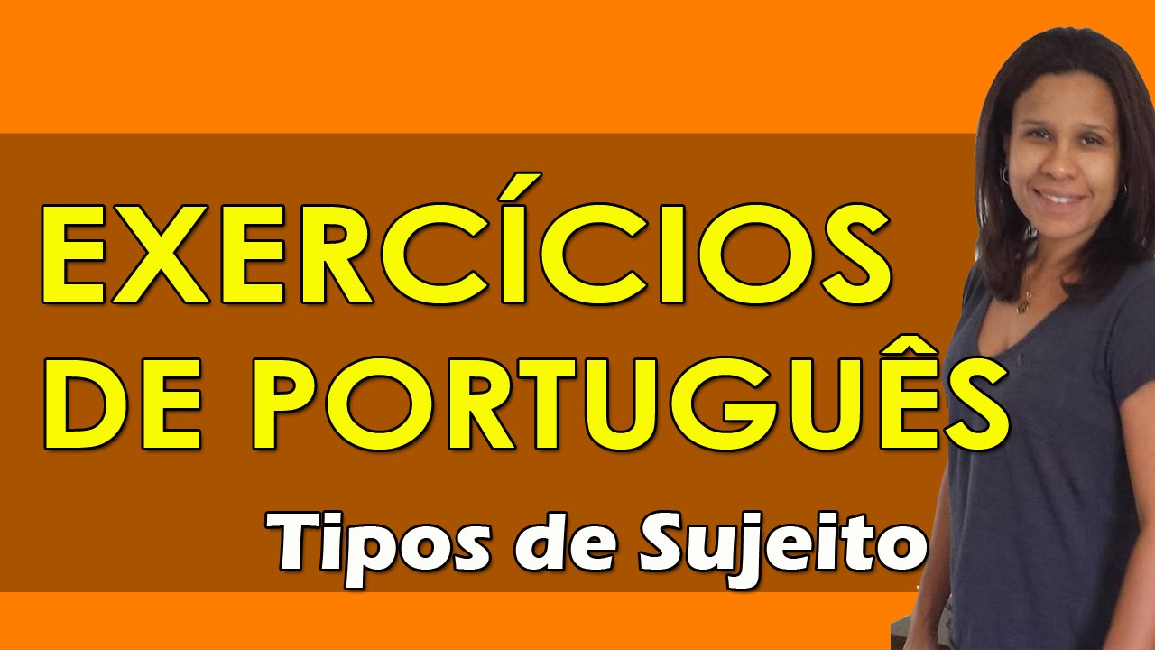 15 exercícios sobre tipos de sujeito (com gabarito) - Toda Matéria