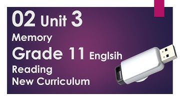 02 Grade 11 English Unit 3 Memory