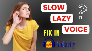 FIX Your Slow, LAZY Speaking Voice in Audacity (100% FREE) | Improve YouTube Voiceover