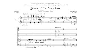 Stuart Beatch - "Jesus at the Gay Bar" for SATB and Piano (2023)