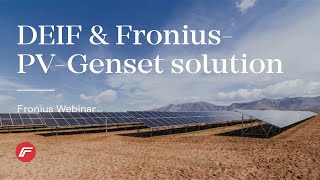 Webinar: DEIF & Fronius - a premium PV-Genset solution screenshot 4