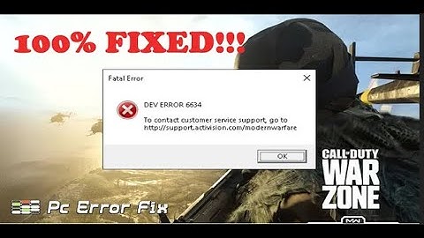 FIXED Warzone Dev Error 6634 in Call of Duty?
