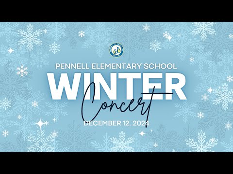 Pennell Elementary School Winter Concert (December 12, 2024)