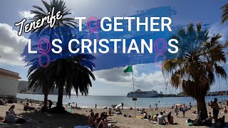 🇪🇸 Los Cristianos Tenerife - Together Walking Tour 4K