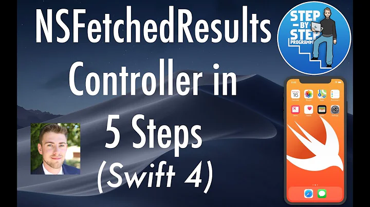 NSFetchedResultsController in 5 Steps - Grouping Core Data - Swift Tutorial