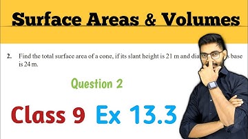 Class 9th , Ex - 13.3, Q 2 ( Surface Areas and Volumes ) CBSE NCERT | by Rajeev Kumar