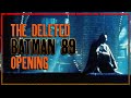 The Deleted Batman 89 Opening