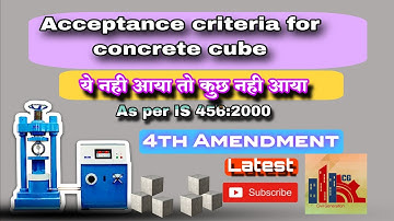 Concrete Cube Acceptance Criteria Explained (IS456 4th AMD)