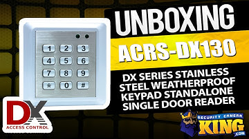 Unboxing - ACRS-DX130 - DX Series Weatherproof Keypad Standalone Single Door Reader