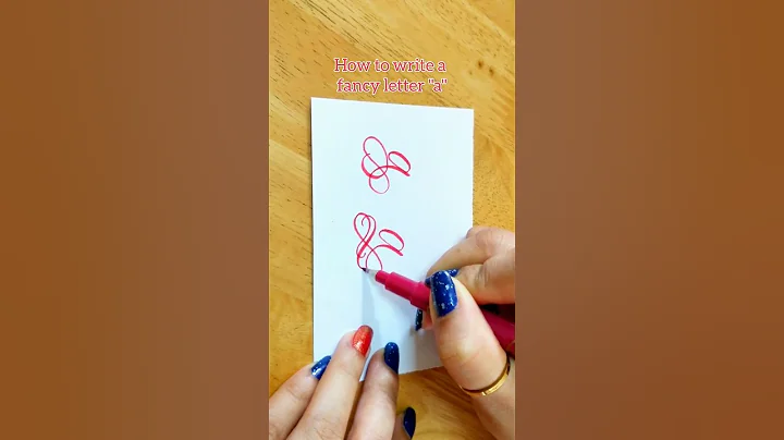 3 Ways to write a fancy letter "a"