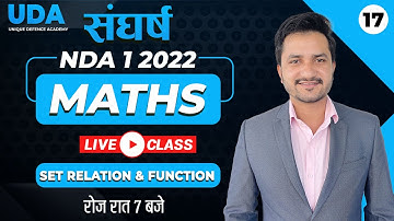 Sets, Relations and Functions | Day 17 | NDA 1 2022 Maths Online Full Course - Kapil Sir