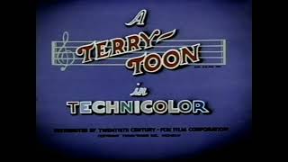 Terrytoons Open/Close (1945)/Viacom International “Wigga-Wigga” (1990)