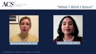 What I Wish I Knew: Niru Anne, MD, FACS