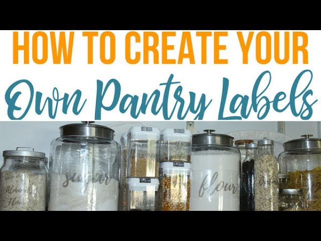 Create your own DIY Pantry Labels & Pantry Tour