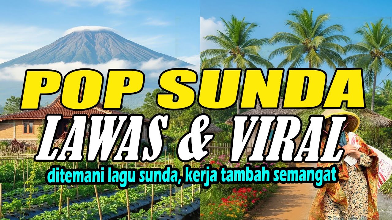 POP SUNDA LAWAS ENAK DIDENGAR PALING DICARI